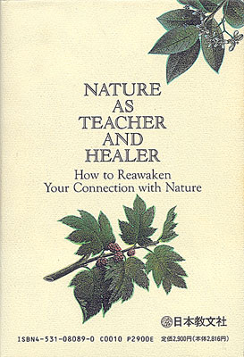 Nature As Teacher And Healer (Japan)